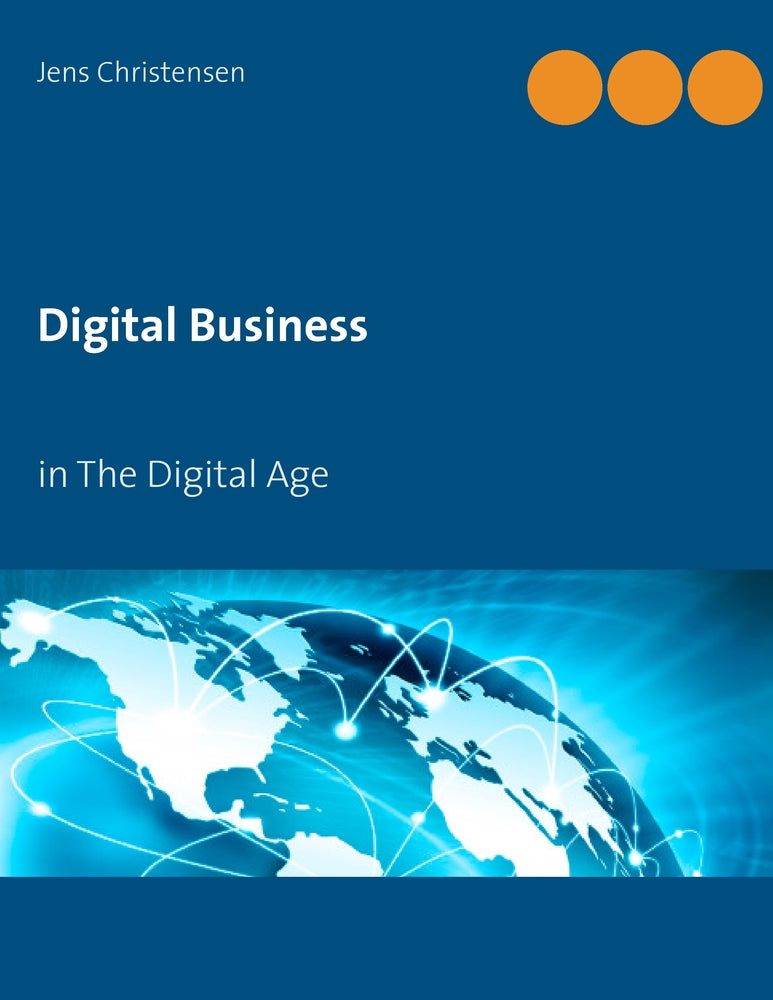 Digital business in the digital age