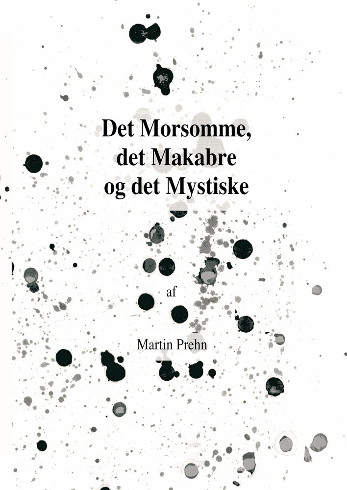 Det morsomme, det makabre og det mystiske