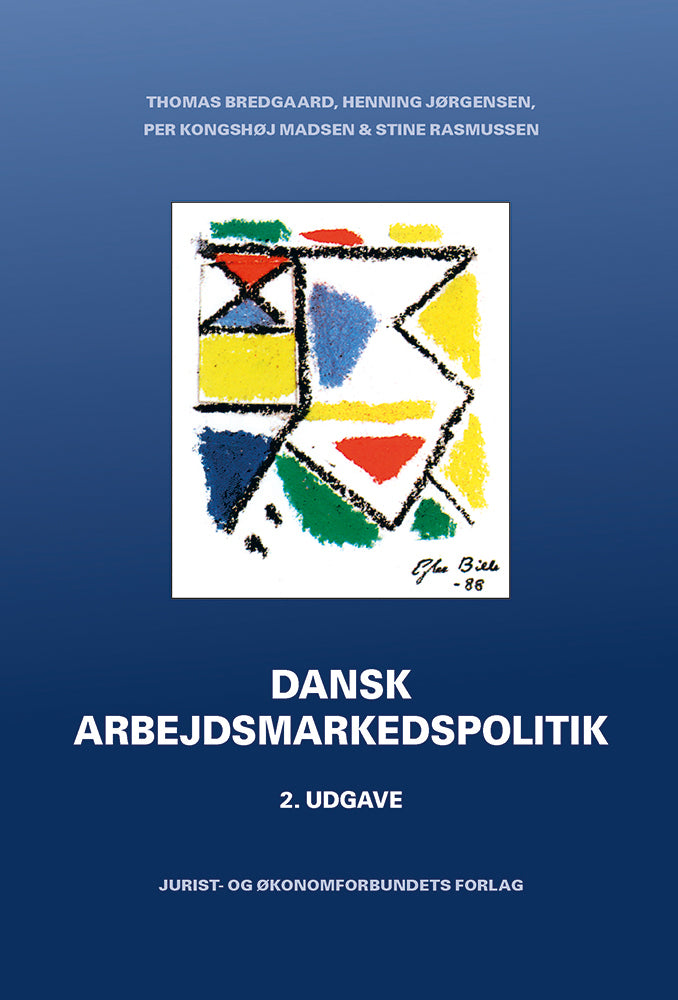 Dansk Arbejdsmarkedspolitik