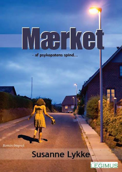 Mærket – af psykopatens spind