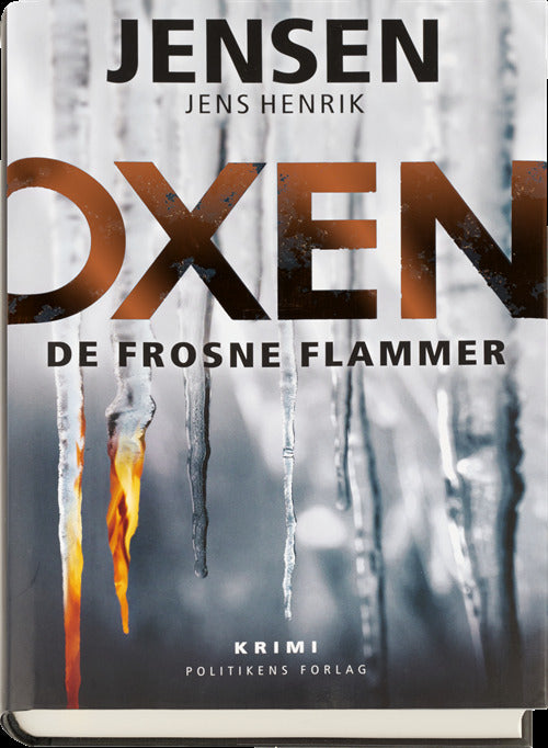 Oxen - De frosne flammer