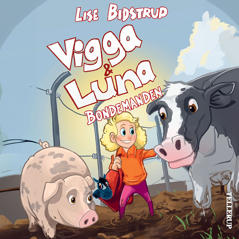 Vigga & Luna #3: Bondemanden