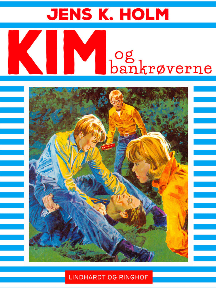 Kim og bankrøverne
