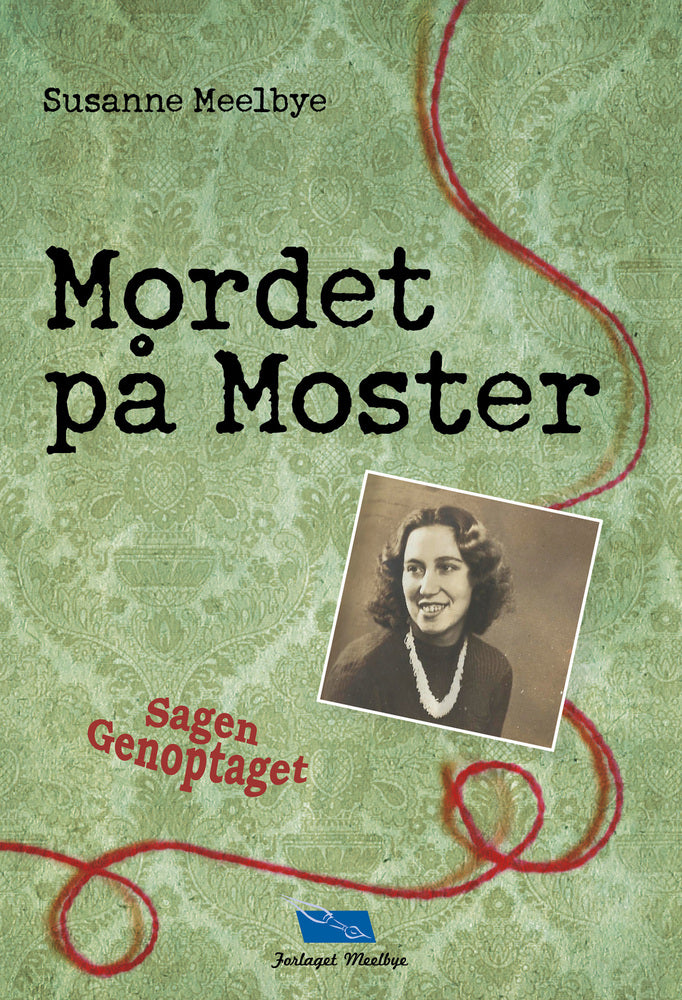 Mordet på Moster Sagen Genoptaget