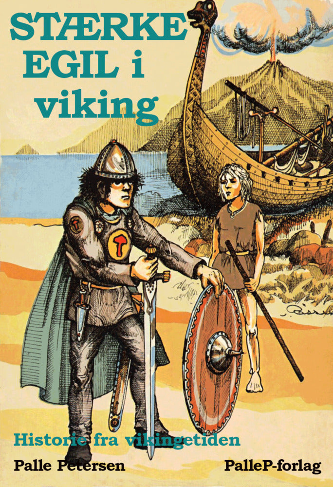 STÆRKE EGIL I VIKING - vikingetid