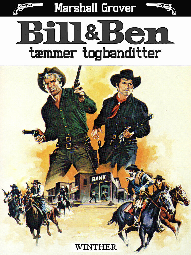 Bill og Ben tæmmer togbanditter