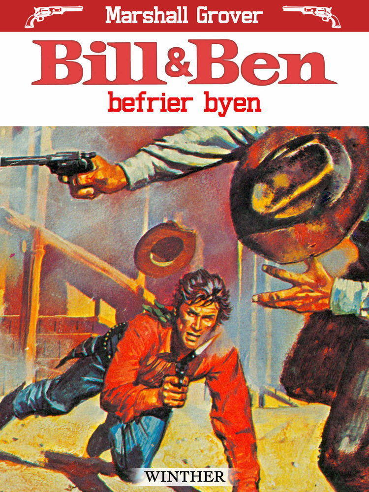 Bill og Ben befrier byen