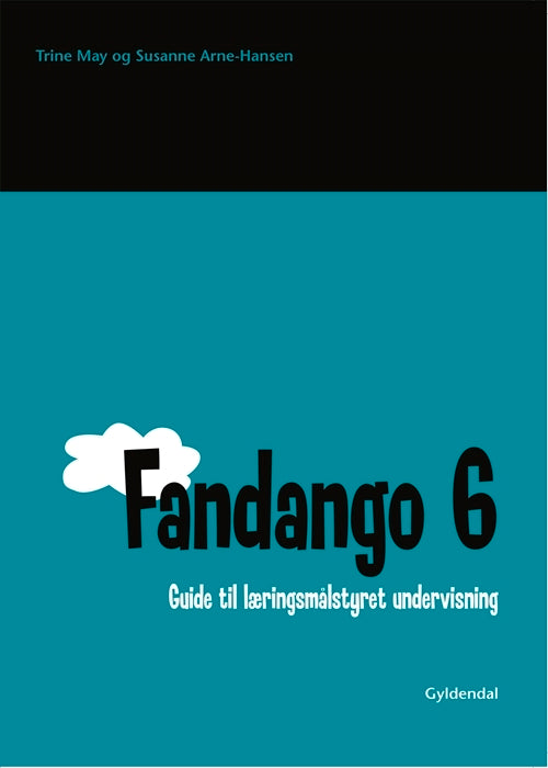Fandango 6. Guide til læringsmålstyret undervisning