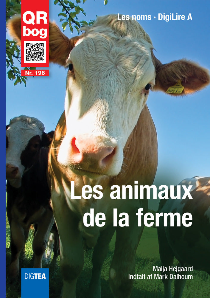 Les animaux de la ferme