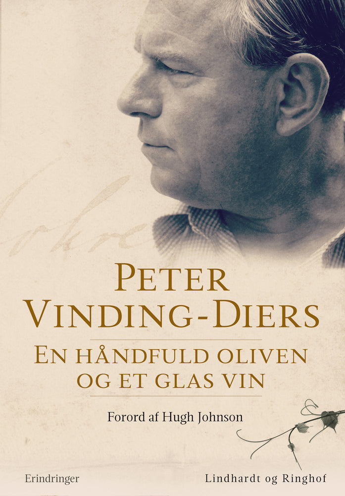 En håndfuld oliven og et glas vin - erindringer