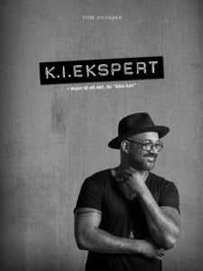 K.I. Ekspert - Vejen til alt det du ikke kan