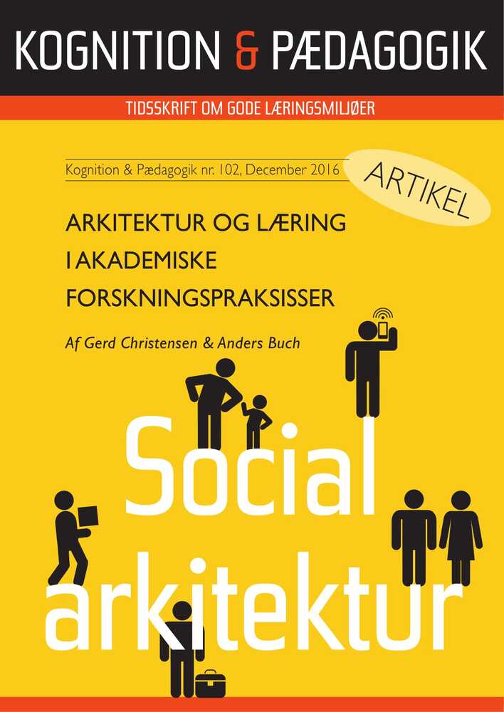 Arkitektur og læring i akademiske forskningspraksisser