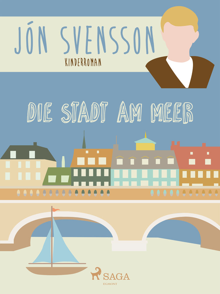 Die Stadt am Meer - Nonni’s neue Erlebnisse