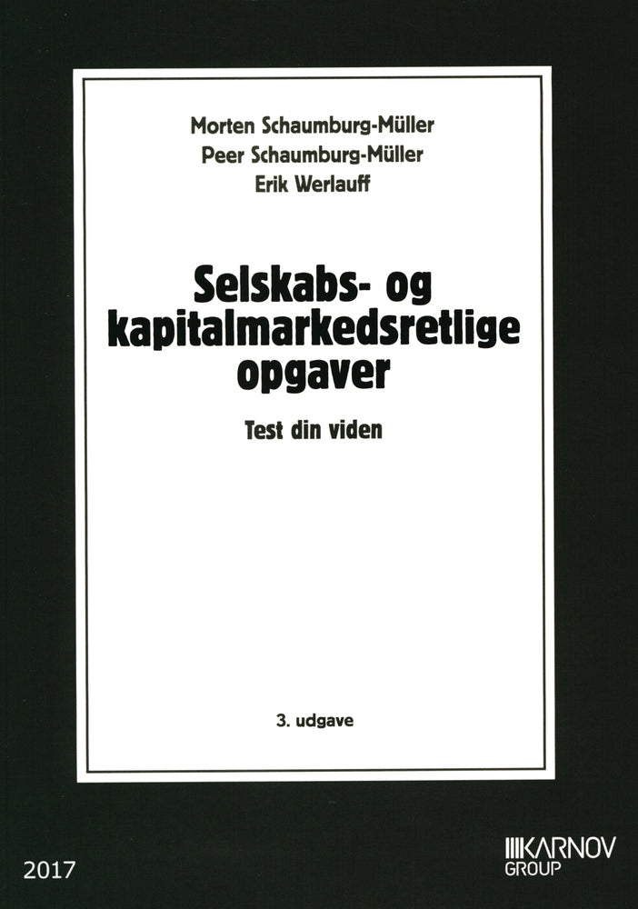 Selskabs- og kapitalmarkedsretlige opgaver. Test din viden