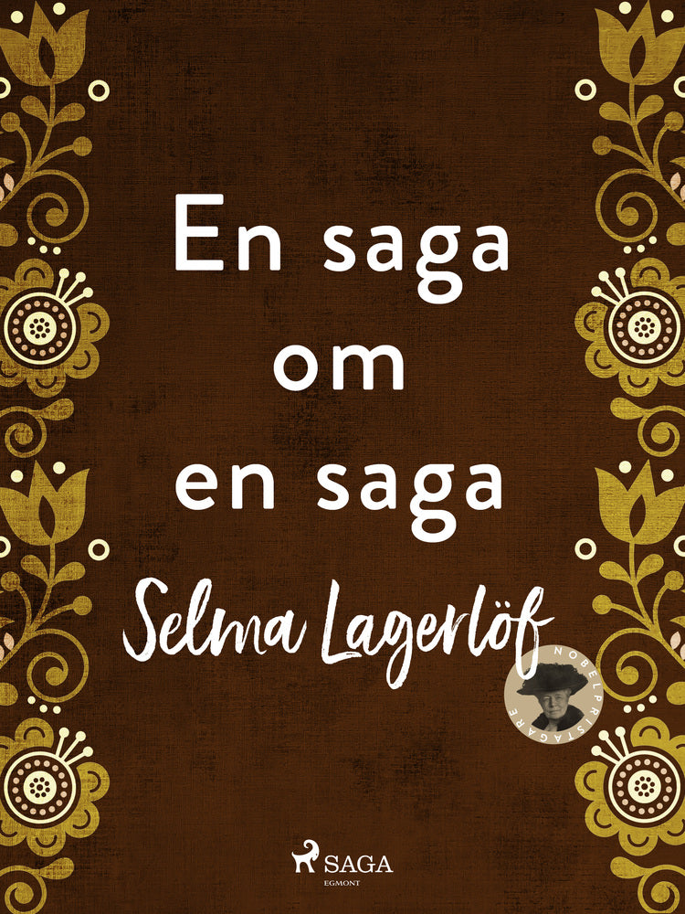 En saga om en saga
