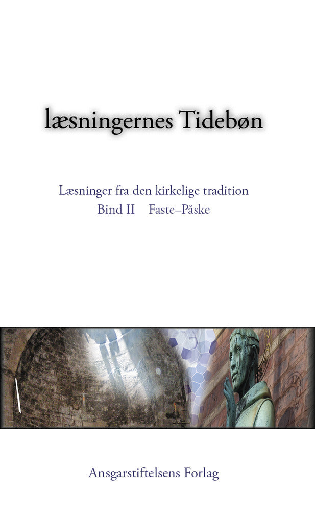 Læsningernes tidebøn – Bind 2: Faste-Påske
