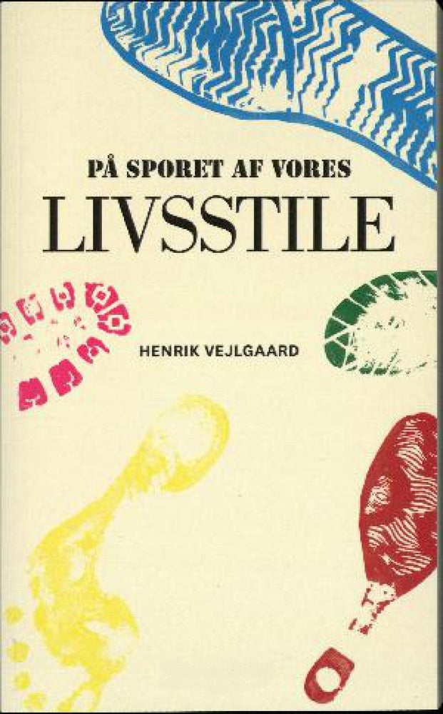 På sporet af vores livsstile