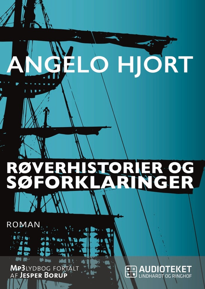 Røverhistorier og søforklaringer