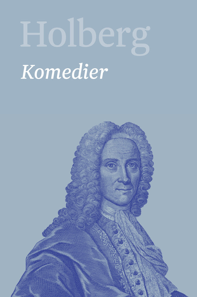 Holberg. Komedier 1