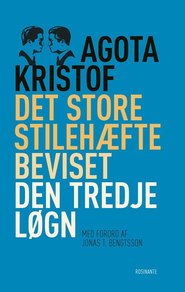 Det store stilehæfte, Beviset, Den tredje løgn, klassiker
