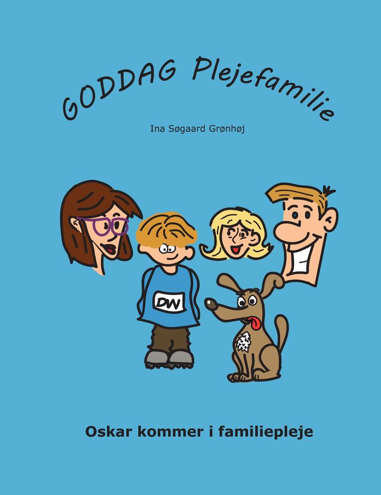 Goddag Plejefamilie - Oskar kommer i familiepleje