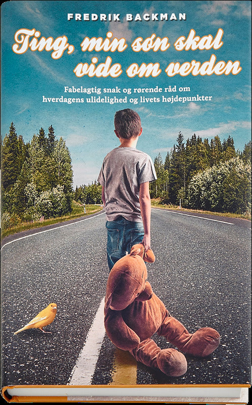 Ting, min søn skal vide om verden