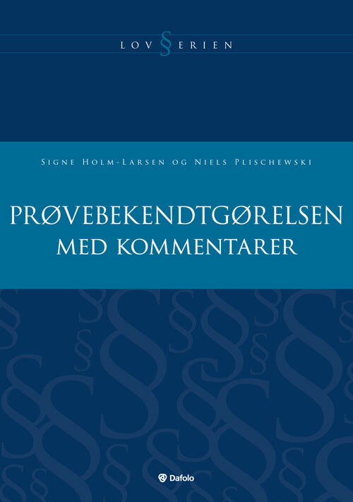 Prøvebekendtgørelsen med kommentarer