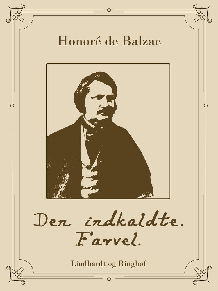 Den indkaldte. Farvel