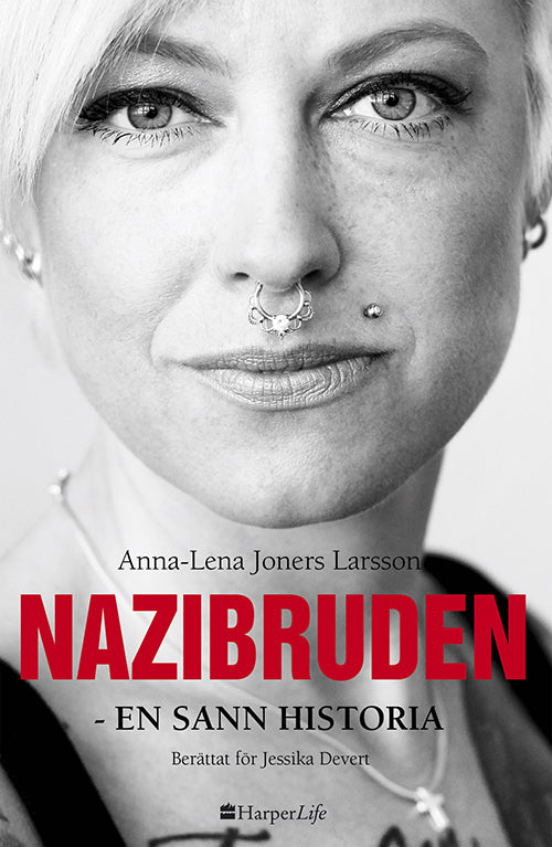 Nazibruden : en sann historia : berättat för Jessika Devert