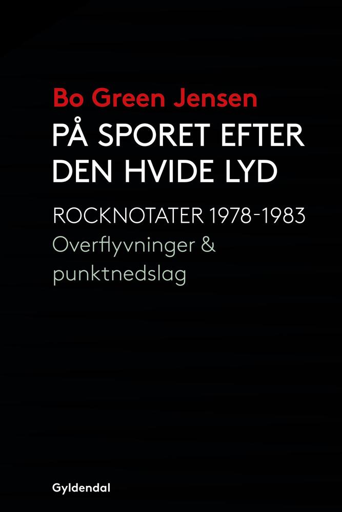 På sporet efter den hvide lyd