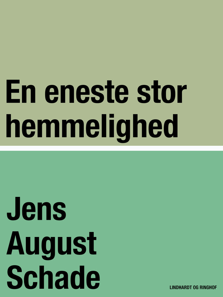 Én eneste stor Hemmelighed