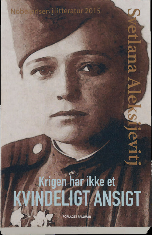 Krigen har ikke et kvindeligt ansigt