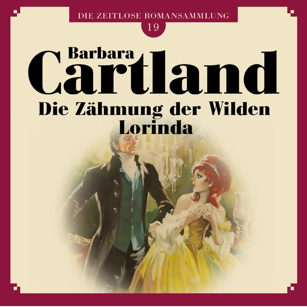 Die Zähmung der Wilden Lorinda