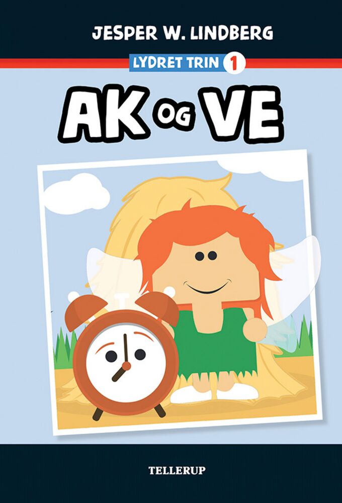 Lydret (trin 1): Ak og Ve