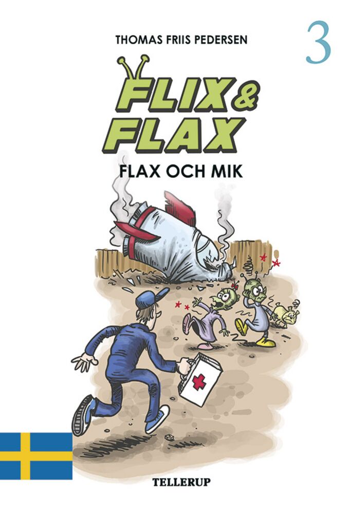 Flix & Flax #3: Flix & Flax och Mik