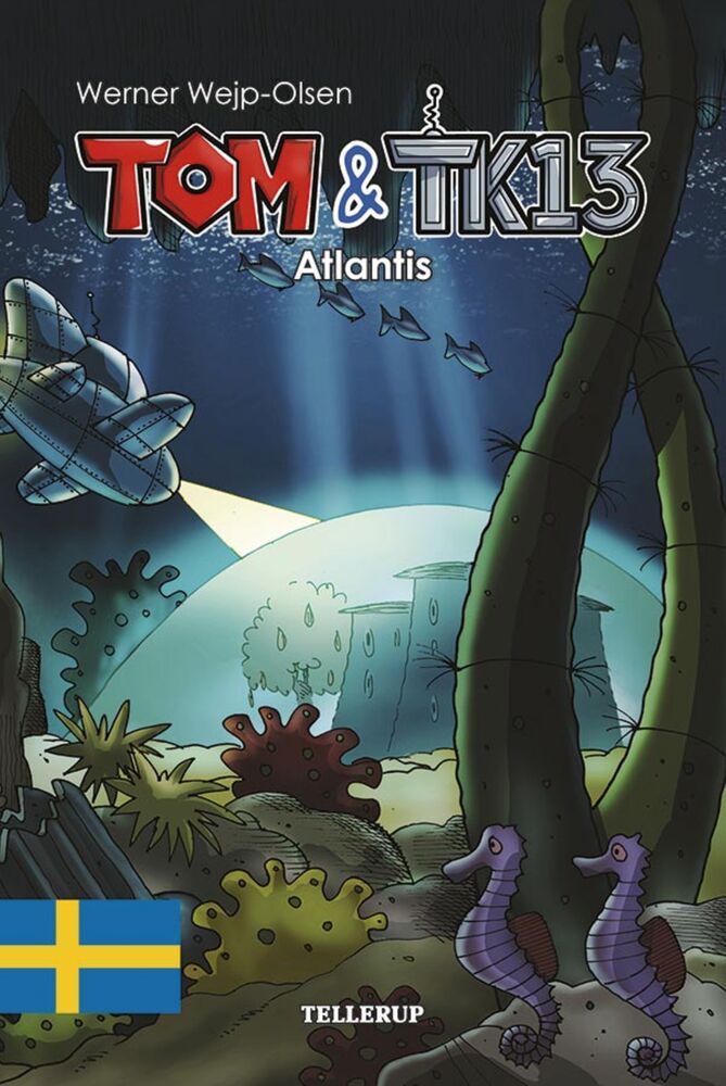 Tom & TK13 #2: Atlantis