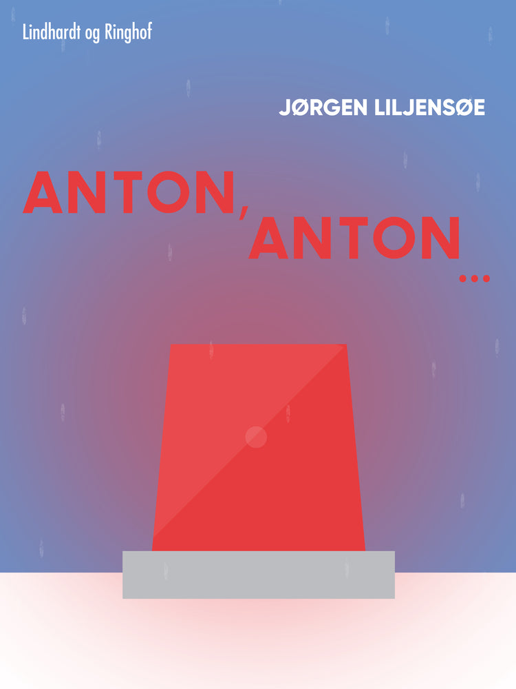 Anton, Anton...