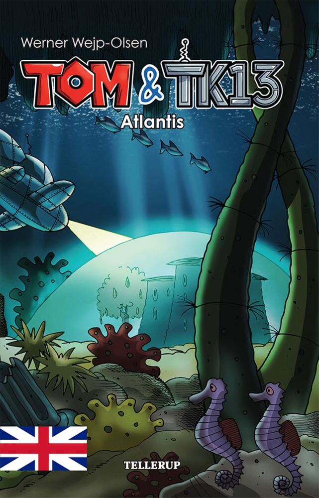 Tom & TK13 #2: Atlantis
