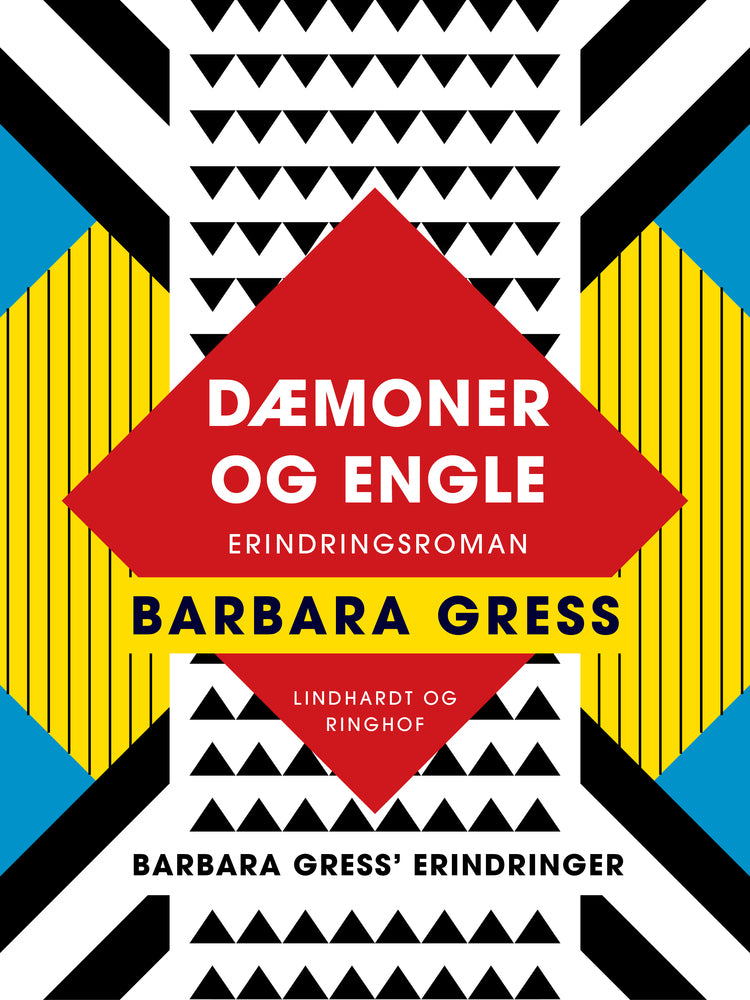 Dæmoner og engle: Erindringsroman