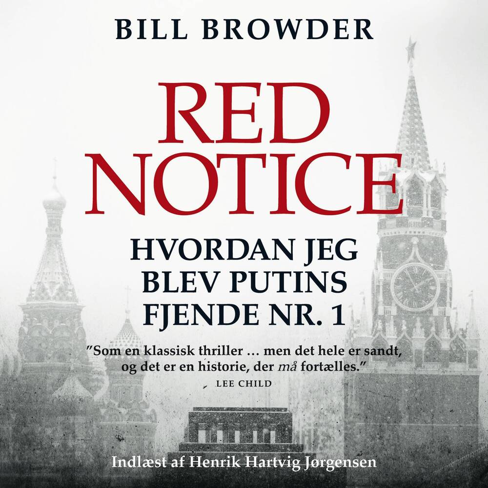 Red Notice - hvordan jeg blev Putins fjende nr. 1