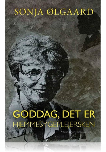 Goddag, det er hjemmesygeplejersken