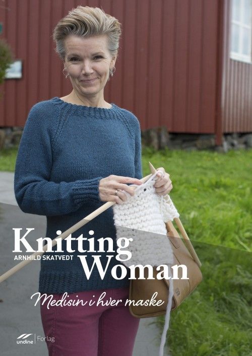 Knitting woman : medisin i hver maske