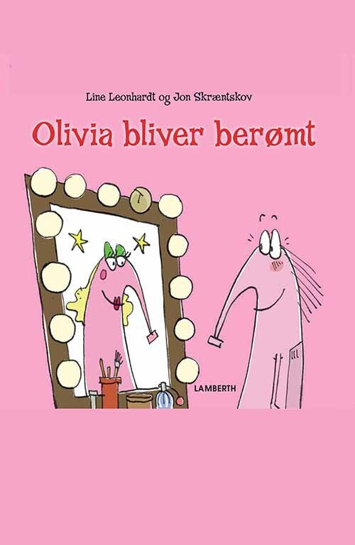 Olivia bliver berømt