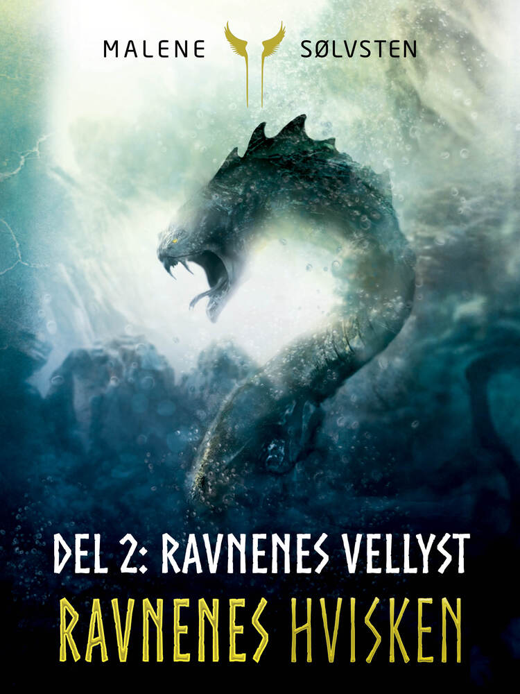 Ravnenes Hvisken 2 - Del 2: Ravnenes vellyst