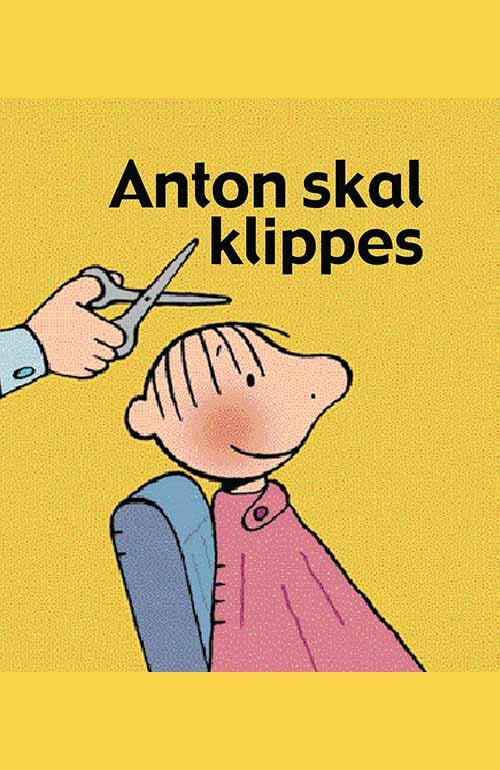 Anton skal klippes