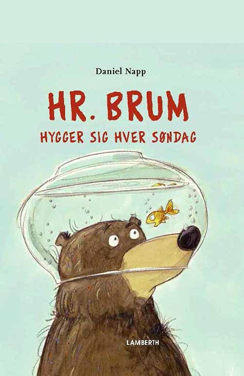 Hr. Brum hygger sig hver søndag