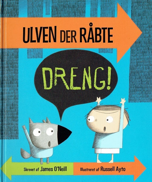 Ulven der råbte dreng!