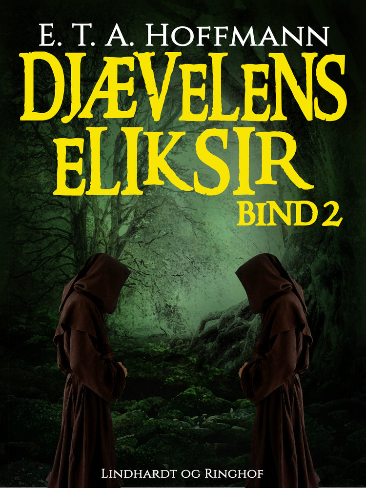 Djævelens Eliksir – bind 2