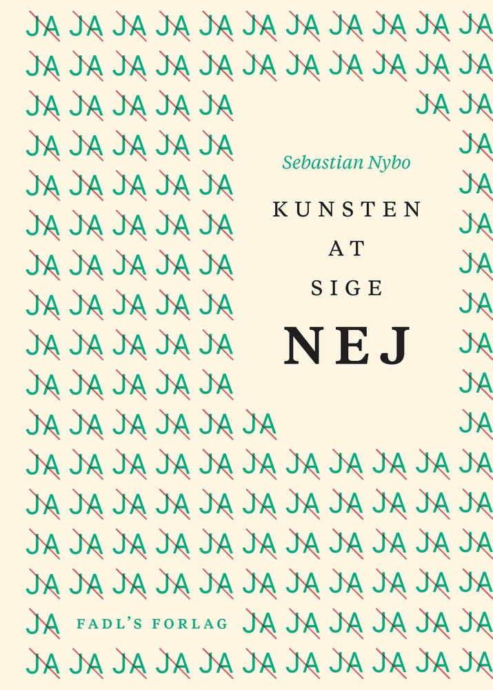 Kunsten at sige nej