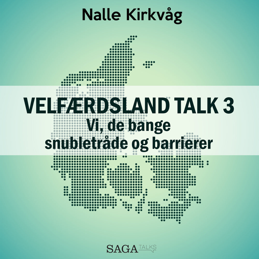 Velfærdsland TALK #3 – Vi, de bange – snubletråde og barrierer